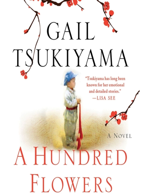 Title details for A Hundred Flowers by Gail Tsukiyama - Wait list